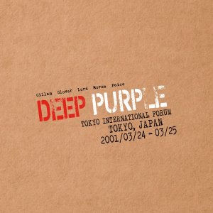 neuer Tonträger – Deep Purple – Live In Tokyo 2001 (Limited Numbered Edition)