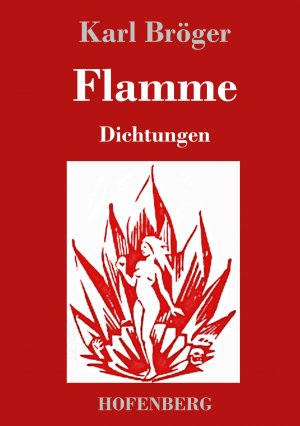 neues Buch – Karl Broeger – Flamme