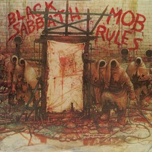 Mob Rules (remastered) (180g)