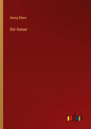 Der Kaiser