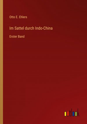 Im Sattel durch Indo-China