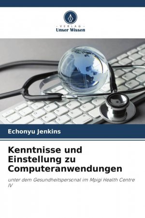 neues Buch – Echonyu Jenkins – Kenntnisse und Einstellung zu Computeranwendungen