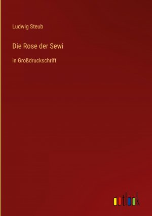 Die Rose der Sewi