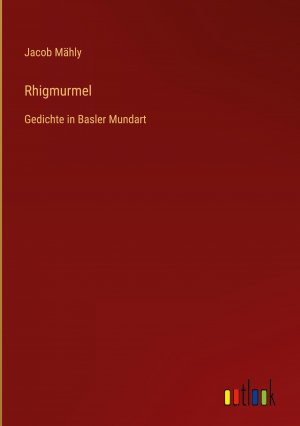 neues Buch – Jacob Maehly – Rhigmurmel