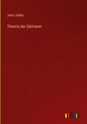 Theorie der Gaertnerei