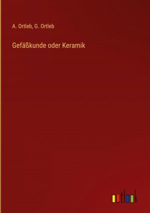 Gefaesskunde oder Keramik