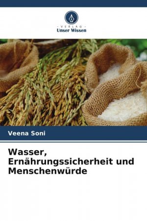 Wasser, Ernaehrungssicherheit und Menschenwuerde