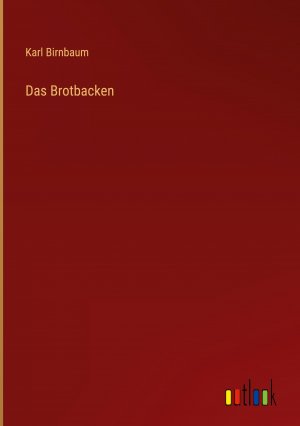 Das Brotbacken