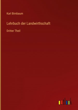 Lehrbuch der Landwirthschaft