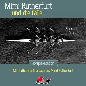 Mimi Rutherfurt und die Faelle... 58: Sport ist Mord