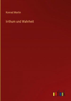 Irrthum und Wahrheit