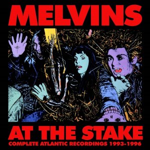 At The Stake: Complete Atlantic Recordings