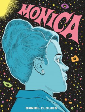 neues Buch – Daniel Clowes – Monica