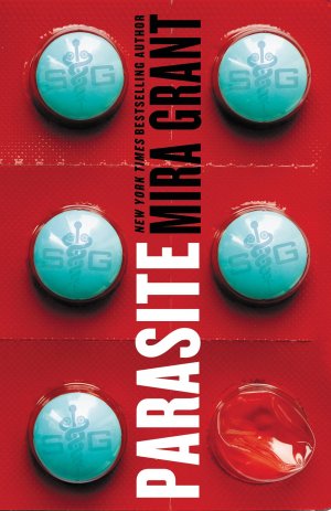 neues Buch – Mira Grant – Parasite