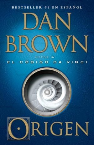 neues Buch – Dan Brown – Origen / Origin