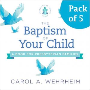 BAPTISM OF YOUR CHILD PACK OF