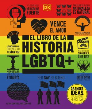 neues Buch – Dk – El libro de la historia LGBTQ+ (The LGBTQ + History Book)