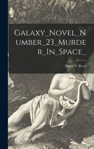 neues Buch – Galaxy_Novel_Number_23_Murder_In_Space_