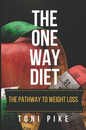 neues Buch – Toni Pike – 1 WAY DIET