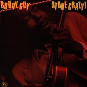 neuer Tonträger – Buddy Guy – Stone Crazy