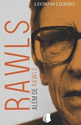 Rawls além de Rawls