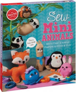 neues Spiel – Editors Of Klutz – SEW MINI ANIMALS