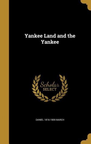 YANKEE LAND & THE YANKEE