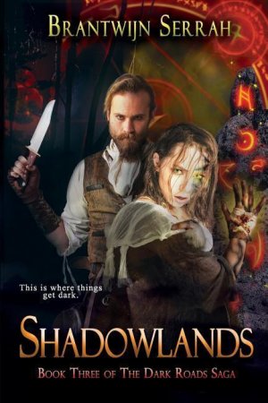 neues Buch – Brantwijn Serrah – Shadowlands