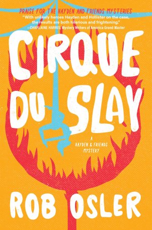 neues Buch – Rob Osler – Cirque du Slay