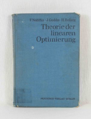 gebrauchtes Buch – Nozicka, Frantisek – Theorie der linearen Optimierung. (= Mathematische Lehrbücher und Monographien, Band XXI).