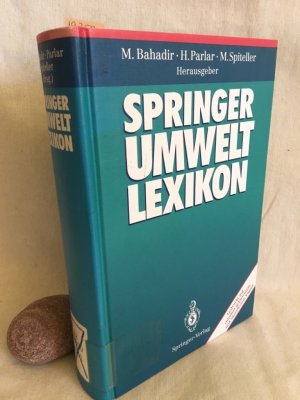 gebrauchtes Buch – Bahadir, M., H – Springer-Umweltlexikon: Mit einem Geleitwort des Bundesministeriums für Umwelt, Naturschutz und Reaktorsicherheit.