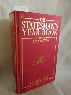 The Statesman's Year-Book: Statistical and Historical Annual of the States of the World for the Year 1989-1990.