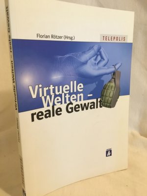 Virtuelle Welten - reale Gewalt. (= Telepolis).