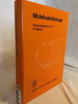 gebrauchtes Buch – Bielka, Heinz K – Molekularbiologie.