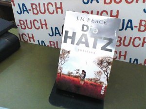 gebrauchtes Buch – Peace, J.M – Die Hatz: Thriller