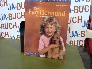 gebrauchtes Buch – Gudrun Beckmann – Der Familienhund: So erzieht man ihn richtig