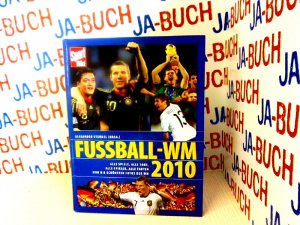 gebrauchtes Buch – Alexander Steudel – Fussball - WM 2010: Alle Spiele, alle Tore, alle Spieler, alle Fakten und die schönsten Fotos der WM - Sport Bild