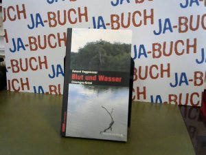 gebrauchtes Buch – Roland Voggenauer – Blut und Wasser (Chiemgau-Krimi)