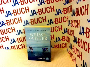 gebrauchtes Buch – Alice Greenway – Weisse Geister: Roman