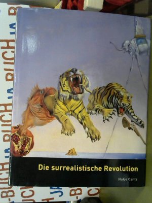 gebrauchtes Buch – Werner Spies – Die surrealistische Revolution