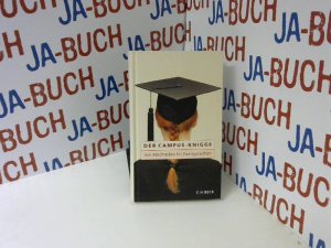 gebrauchtes Buch – Vec, Milos – Der Campus-Knigge: Von Abschreiben bis Zweitgutachten