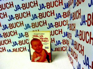 gebrauchtes Buch – Kraiker Ansgar – Hilfe, ich bin ein Baby