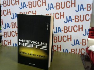 gebrauchtes Buch – Markus Heitz – Collector