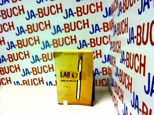 gebrauchtes Buch – Malcolm Rose – Lab 47: Gefahr aus dem Labor gebrauchtes Buch – Malcolm Rose – Lab 47: Gefahr aus dem Labor