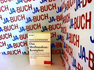 gebrauchtes Buch – Schirrmacher, Dr – Das Methusalem-Komplott: Die Menschheit altert in unvorstellbarem Ausmaß. Wir müssen das Problem unseres eigenen Alterns lösen, um das Problem der Welt zu lösen