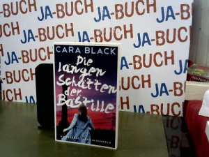 gebrauchtes Buch – Cara Black – Die langen Schatten der Bastille: Aimée Leduc tappt im Dunkeln (Aimée-Leduc-Reihe, Band 2)