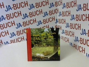 gebrauchtes Buch – Wybranietz, Kristiane und Volker Wybranietz – Nimm dir etwas Zeit für dich