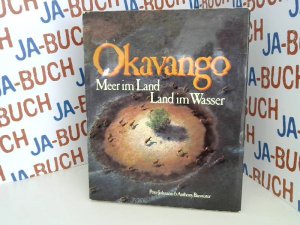 Okavango. Meer im Land, Land im Wasser