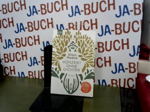 gebrauchtes Buch – Klaus Modick – Konzert ohne Dichter: Roman