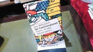 gebrauchtes Buch – Wittstock, Uwe und Manfred Bofinger – Der Familienplanet: Eltern, Kinder, Katastrophen